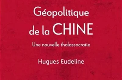 Géopolitique de la Chine : Une nouvelle thalassocratie