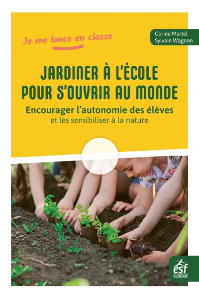 Jardiner à l’école pour s’ouvrir au monde