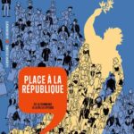 Place à la République – De la Commune à la Belle Époque