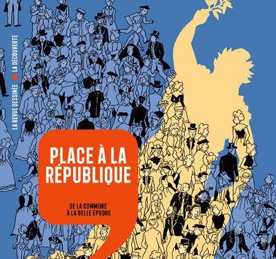 Place à la République – De la Commune à la Belle Époque