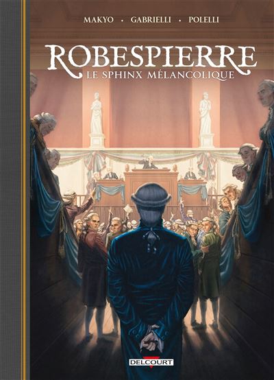 Robespierre – Le sphinx mélancolique