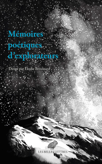 Mémoires poétiques d’explorateurs