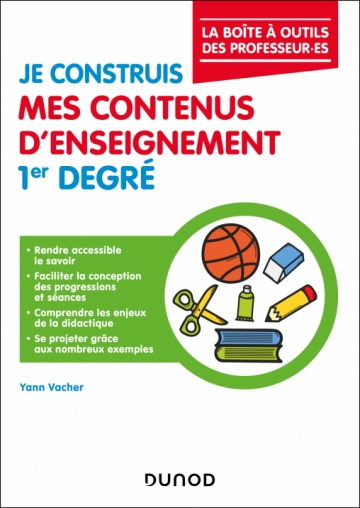 Je construis mes contenus d’enseignement 1er degré