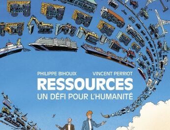 Ressources : un défi pour l’humanité