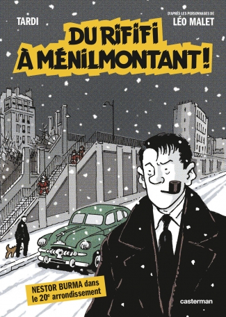 Nestor Burma – Du rififi à Ménilmontant !