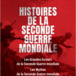 Histoires de la Seconde Guerre mondiale