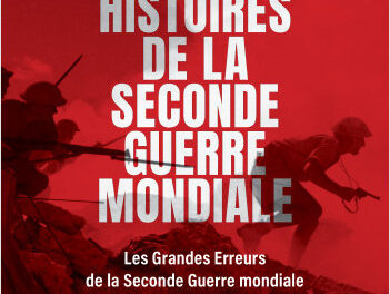 Histoires de la Seconde Guerre mondiale