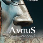 Avitus, l’empereur oublié