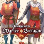 Chroniques de la mariée de Bretagne – Tome 1