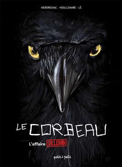 Le Corbeau – L’affaire Grégory Villemin