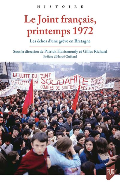 Le Joint français, printemps 1972 – Les échos d’une grève en Bretagne