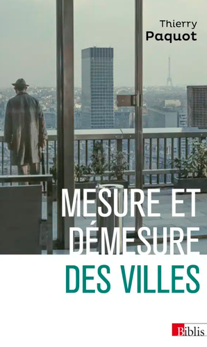 Mesure et démesure des villes