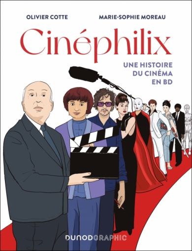 Cinéphilix – Une histoire du cinéma en BD