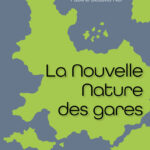 La nouvelle nature des gares