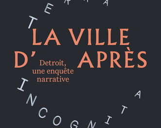 couverture La ville d'après - Détroit, une enquête narrative