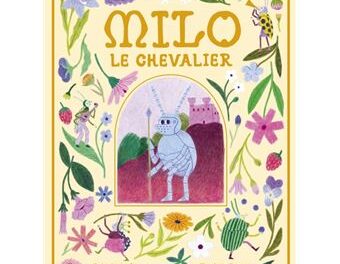 Couverture Milo le Chevalier