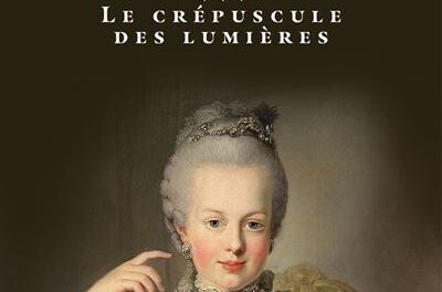 Image illustrant l'article Les-Reines-de-France-Volume-3-Le-crepuscule-des-lumieres de La Cliothèque
