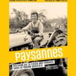 Paysannes – Histoire de la cause des femmes dans le monde agricole