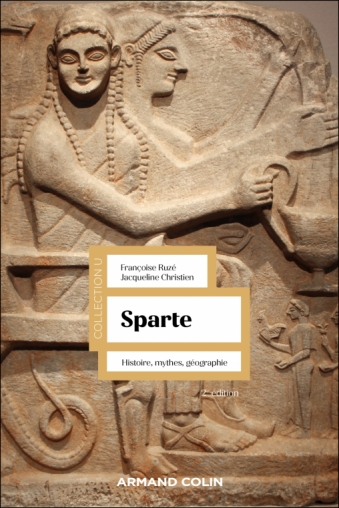 Sparte – Histoire, mythes, géographie