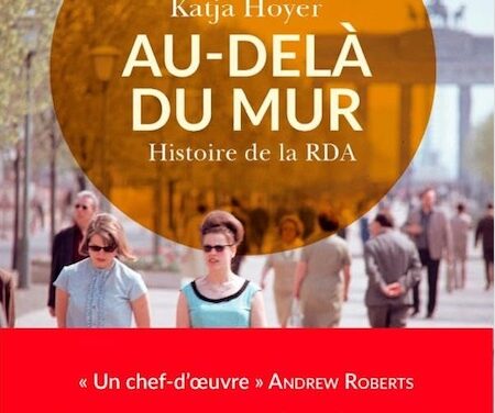 Au-delà du mur : histoire de la RDA