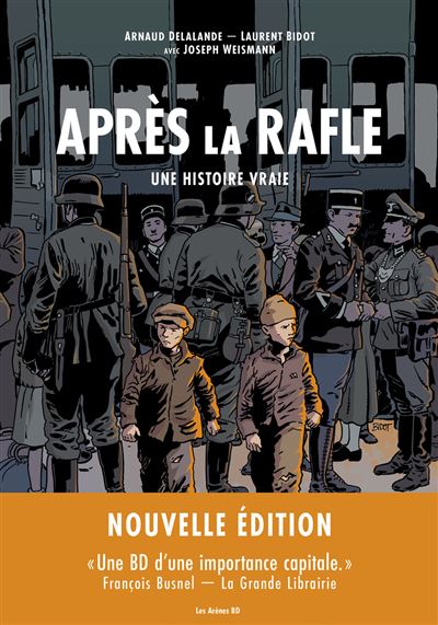 Après la rafle – Une histoire vraie