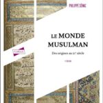 Le monde musulman – Des origines au XIe siècle