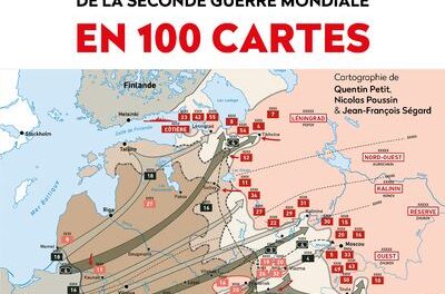 couverture Les opérations de la Seconde Guerre mondiale en 100 cartes