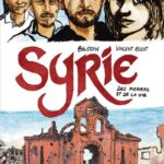 Syrie – Des pierres et de la vie