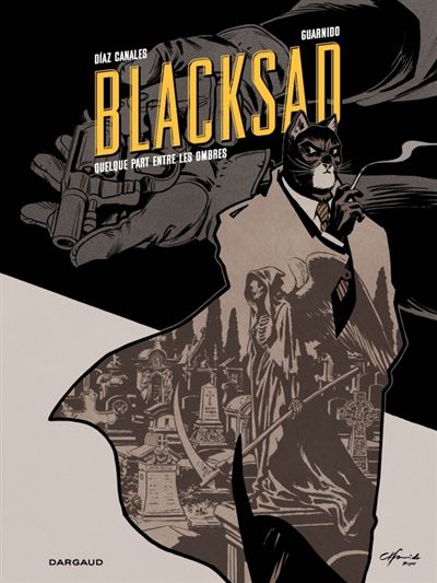 Blacksad tome 1 – Quelque part entre les ombres