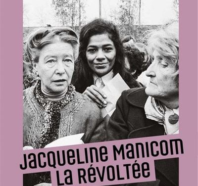 Jacqueline Manicom : la révoltée