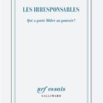 Les irresponsables – Qui a porté Hitler au pouvoir ?