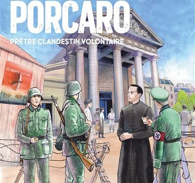 Pierre de Porcaro – Prêtre clandestin volontaire