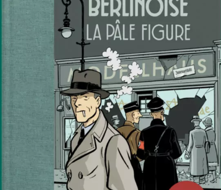 La trilogie berlinoise Tome II : la pâle figure