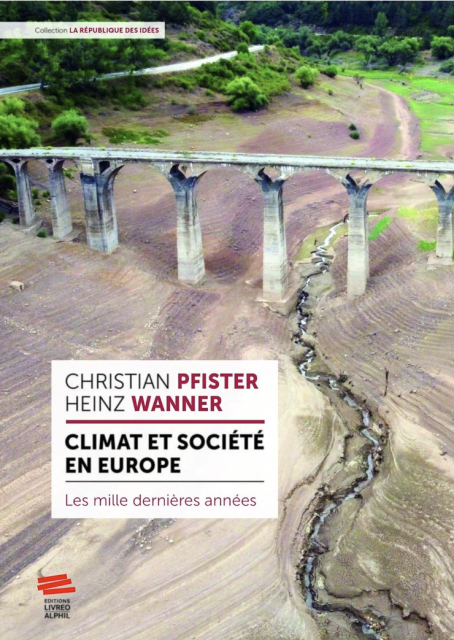 Climat et société en Europe – Les mille dernières années