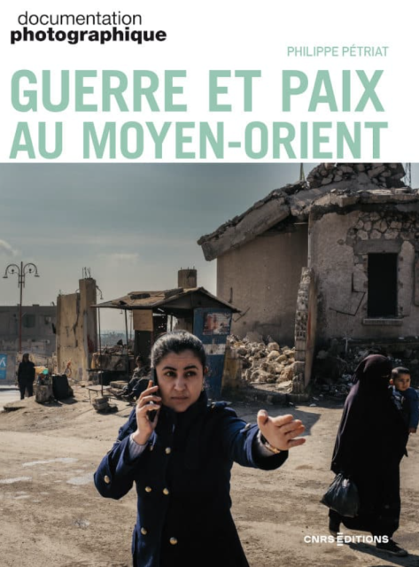 Guerre et paix au Moyen-Orient – Doc Photo N° 8164