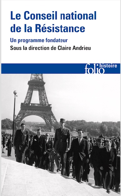 Le Conseil national de la Résistance : un programme fondateur