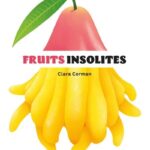 Fruits insolites