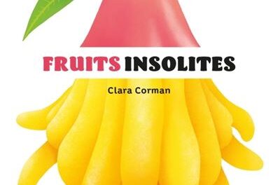 Fruits insolites