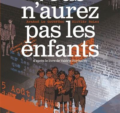 Vous n’aurez pas les enfants