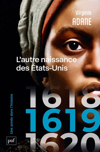 1619, L’autre naissance des États-Unis