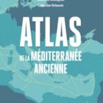 Atlas de la Méditerranée ancienne