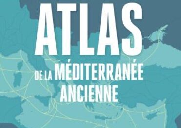 Image illustrant l'article Atlas de la Méditerranée ancienne de La Cliothèque