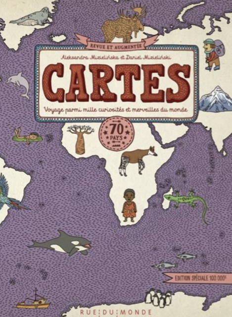 Cartes – Voyage parmi mille curiosités et merveilles du monde