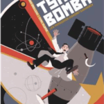 Tsar Bomba – Les paradoxes d’Andreï Sakharov