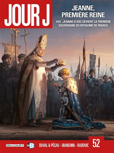 Jour J tome 52 – Jeanne, première reine