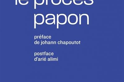 Image illustrant l'article Le-proces-Papon-Histoire-d-une-ignominie-ordinaire-au-serv de La Cliothèque
