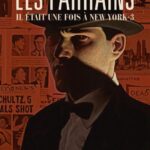 Les Parrains – Il était une fois à New York T03