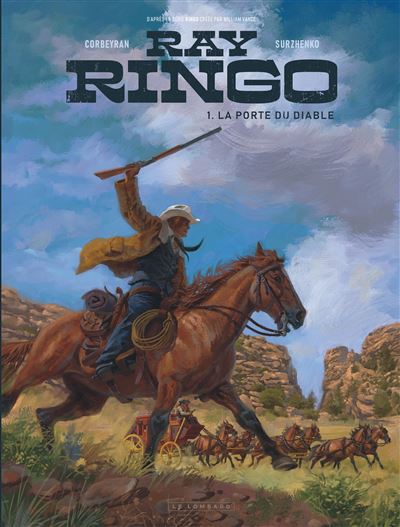 Ray Ringo – Tome 1, La Porte du Diable