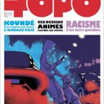 Topo n° 52, l’actu dessinée pour les moins de 20 ans et les autres