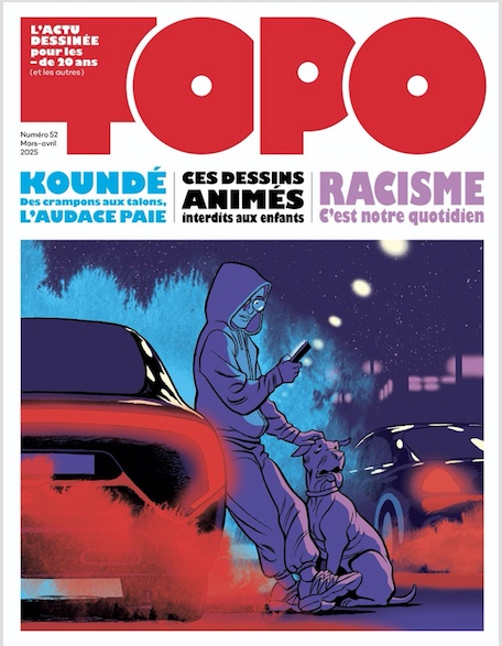 Topo n° 52, l’actu dessinée pour les moins de 20 ans et les autres